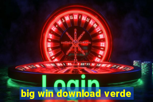 big win download verde